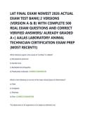 LAT FINAL EXAM NEWEST 2026 ACTUAL &NewLine;EXAM TEST BANK&vert; 2 VERSIONS &NewLine;&lpar;VERSION A & B&rpar; WITH COMPLETE 500 &NewLine;REAL EXAM QUESTIONS AND CORRECT &NewLine;VERIFIED ANSWERS&sol; ALREADY GRADED &NewLine;A&plus;&vert; AALAS LABORATORY ANIMAL &NewLine;TECHNICIAN CERTIFICATION EXAM PREP &NewLine;&lpar;MOST RECENT&excl;&excl;&rpar; 