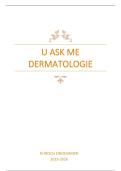 Dermatologie Samenvatting &vert; Klinisch eindexamen &vert; UA &vert; 2025&sol;26