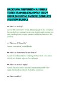 BACKFLOW PREVENTION ASSEMBLY&NewLine;TESTER TRAINING EXAM PREP STUDY&NewLine;GUIDE QUESTIONS ANSWERS COMPLETE&NewLine;SOLUTION BUNDLE