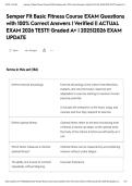 Semper Fit Basic Fitness Course EXAM Questions with 100&percnt; Correct Answers &vert; Verified &vert;&vert; ACTUAL EXAM 2026 TEST&excl;&excl; Graded A&plus; &vert; 2025&vert;2026 EXAM UPDATE&NewLine;&NewLine;
