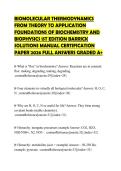 BIOMOLECULAR THERMODYNAMICS&NewLine;FROM THEORY TO APPLICATION&NewLine;FOUNDATIONS OF BIOCHEMISTRY AND&NewLine;BIOPHYSICS 1ST EDITION BARRICK&NewLine;SOLUTIONS MANUAL CERTIFICATION&NewLine;PAPER 2026 FULL ANSWERS GRADED A&plus;