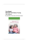 Complete Test Bank for Maternity and Pediatric Nursing&comma; 5th Edition&period; by Susan Ricci&comma; Terri Kyle&comma; Susan Carman&period; All Chapters Covered&vert; 100&percnt; verified Answers&vert; Latest Edition 2025&vert;2026 ISBN-9781975220419&NewLine;