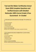 Tool and Die Maker Certification Actual Exam 2026 Complete Questions and Verified Answers with Detailed Rationales 100&percnt; Correct Grade A Pass Guaranteed - A&plus; Graded