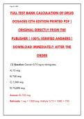 CALCULATION OF DRUG DOSAGES 12TH EDITION TEST BANK &ndash; 200&plus; REAL EXAM QUESTIONS & CORRECT ANSWERS WITH DETAILED RATIONALES &vert; PASS YOUR NURSING DOSAGE CALCULATION EXAM THE FIRST TIME&NewLine;&NewLine;