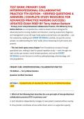 TEST BANK&colon; PRIMARY CARE INTERPROFESSIONAL COLLABORATIVE PRACTICE 7TH EDITION &ndash; VERIFIED QUESTIONS & ANSWERS &vert; COMPLETE STUDY RESOURCE FOR ADVANCED PRACTICE NURSING SUCCESS &vert; UPDATED EXAM PREP BY Terry Mahan Buttaro
