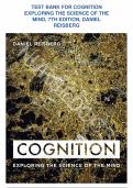 Test bank for Cognition&colon; Exploring the Science of the Mind 7th ed&period; Edition all pages fully covered with questions and answers graded A&plus;