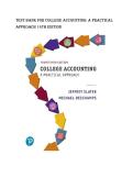 Test bank for College Accounting&colon; A Practical Approach 14th Edition&NewLine;by Jeffrey Slater &lpar;Author&rpar;&comma; Mike Deschamps &lpar;Author&rpar; all pages fully covered with test questions and answers graded A&plus;