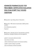 ADVANCED PHARMACOLOGY FOR&NewLine;PRESCRIBERS CERTIFICATION EVALUATION&NewLine;2026 EXAM SCRIPT FULLY SOLVED&NewLine;QUESTIONS