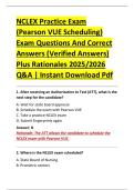 NCLEX Practice Exam &NewLine;&lpar;Pearson VUE Scheduling&rpar; &NewLine;Exam Questions And Correct &NewLine;Answers &lpar;Verified Answers&rpar; &NewLine;Plus Rationales 2025&sol;2026 &NewLine;Q&A &vert; Instant Download Pdf 