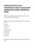 ADVANCED PHYSIOLOGY AND&NewLine;PATHOPHYSIOLOGY EXAM 4 2026 EXAM PREP&NewLine;QUESTIONS AND CORRECT ANSWERS FULL&NewLine;REVIEW