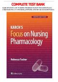 Test Bank for Karch&rsquo;s Focus on Nursing Pharmacology 9th Edition by Rebecca G&period; Tucker All Chapters Covered Latest 2026