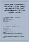 SUBWAY OPERATOR CERTIFICATION Actual Exam 2026 Complete Questions and Verified Answers with Detailed Rationales 100&percnt; Correct Grade A Pass Guaranteed - A&plus; Graded