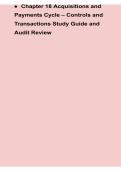  Chapter 18 Acquisitions and Payments Cycle Controls and Transactions Study Guide Audit Review With Solution 2025&sol; 2026 Accounting Exam Guide