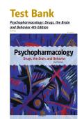 Exam &lpar;elaborations&rpar;&NewLine;Test Bank For Psychopharmacology&colon; Drugs&comma; the Brain and Behavior 4th Edition By Meyer&comma; All Chapters Covered&comma; A&plus; guide&period;LATEST EDITION
