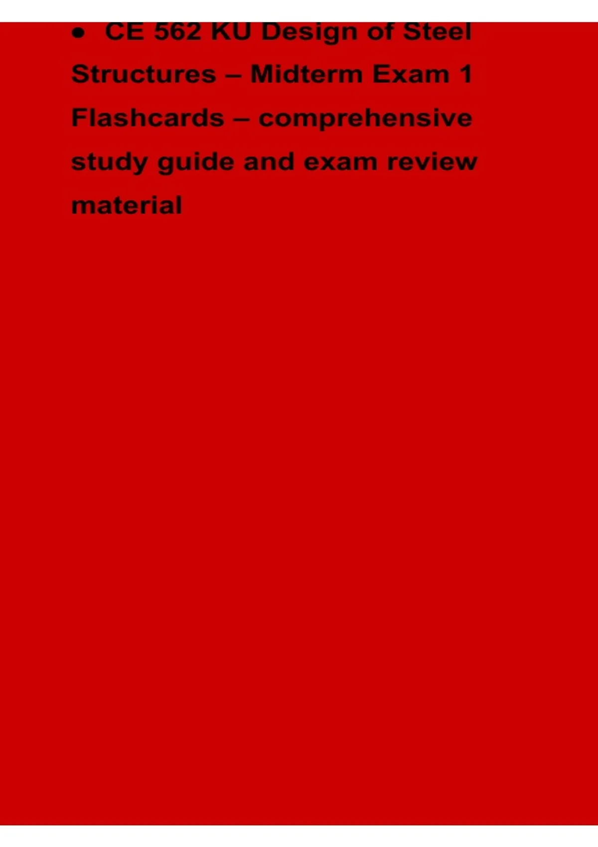 CE 562 KU Design of Steel Structures Midterm Exam 1 Comprehensive ...
