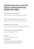AMBULANCE DRIVER TEST CA FINAL PAPER&NewLine;2026 FULL SOLUTION QUESTIONS AND&NewLine;ANSWERS 100&percnt; CORRECT