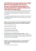 ATI CMS Pharmacology Retake Exam 2023&vert; 200 Practice Questions with Correct Answers and Italicized Explanations for Nursing Medications&comma; Adverse Effects and Interventions Study Guide