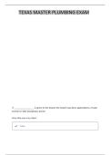 LICENSE LAW - TEXAS MASTER PLUMBING EXAM PREP QUESTIONS AND ANSWERS SOLVED BY EXPERT 