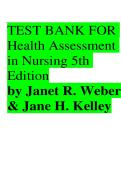 Test Bank for Health Assessment in Nursing 5th Edition by RN Weber &vert;ISBN&colon; 9781451142808&vert; Guide A&plus;