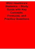 WGU Healthcare Statistics Study Guide Key Concepts Formulas Practice Questions Review Notes Healthcare Data Analysis 2025&sol; 2026
