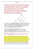 HESI EXIT PN PRACTICE QUESTIONS 2026 &ndash; &NewLine;COMPREHENSIVE PRACTICAL NURSING &NewLine;EXAM REVIEW 200 ACTUAL EXAM &NewLine;QUESTIONS WITH CORRECT VERIFIED &NewLine;ANSWERS PLUS RATIONALES 