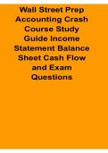 Wall Street Prep Accounting Crash Course Study Guide Income Statement Balance Sheet Cash Flow Exam Questions Review 2025&sol; 2026