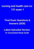 Nursing & Healthcare NU 131 Exam 1 Study Guide 2026 &vert; Practice Questions&comma; Answers & Revision Notes