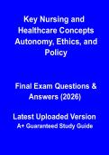 Key Nursing & Healthcare Concepts&colon; Autonomy&comma; Ethics & Policy 2026 &vert; Complete Study Guide & Exam Prep