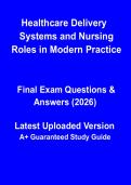Healthcare Delivery Systems & Nursing Roles in Modern Practice 2026 &vert; Study Guide & Exam Prep Notes