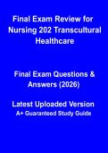 Final Exam Review for Nursing 202&colon; Transcultural Healthcare 2026 &vert; Complete Study Guide&comma; Notes & Practice Questions