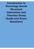 Introduction to Sociology Social Structure Interaction and Theories Study Guide Exam Questions Key Concepts Review 2025&sol; 2026