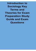 Introduction to Sociology Key Terms and Theories for Exam Preparation Study Guide Exam Questions Sociology Review 2025&sol; 2026