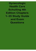 Gynecologic Health Care Schuiling 4th Edition Chapters 1&ndash;35 Study Guide Exam Questions Women&rsquo;s Health Nursing Review 2025&sol; 2026