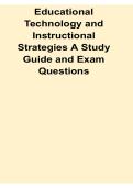 Educational Technology and Instructional Strategies Study Guide Exam Questions EdTech Teaching Methods Review 2025&sol; 2026