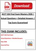 ACCT 526 Final Exam Mastery 2026 &vert; Actual Questions &plus; Detailed Answers &vert; Top Score Guaranteed comprehensive exam preparation material