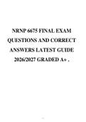 NRNP 6675 FINAL EXAM&NewLine;QUESTIONS AND CORRECT&NewLine;ANSWERS LATEST GUIDE&NewLine;2026&sol;2027 GRADED A&plus; &period;