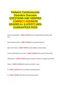 Pediatric Cardiovascular Disorders Overview QUESTIONS AND VERIFIED CORRECT ANSWERS GRADED A&plus; -LATEST 2026-2027- 100- GUARANTEED PASS&period;docx&NewLine;&NewLine;