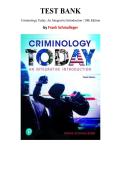 Criminology Today&colon; An Integrative Introduction&comma; 10th edition &mdash; Frank Schmalleger &vert; Complete Test Bank &lpar;Ch&period; 1-16&rpar;