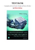 Test Bank - Cryptography and Network Security&colon; Principles and Practice&comma; 8th Edition &lpar;Stallings&comma; 2020&rpar;&comma; Chapter 1-23 &vert; All Chapters
