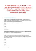 ACVPM Practice Test ACTUAL EXAM 2026&sol;2027 &vert; ACVPM Preventive Medicine Certification &vert; Verified Q&A &vert; Pass Guaranteed - A&plus; Graded