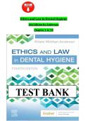 Test Bank for Ethics and Law in Dental Hygiene&comma; 4th Edition by Kristin M&period; Minihan Anderson &lpar;ISBN 978-0323761192&rpar; &ndash; Comprehensive Practice Questions&comma; Dental Ethics&comma; Jurisprudence & Law Exam Study Guide
