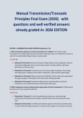 Manual Transmission&sol;Transaxle&NewLine;Principles Final Exam &lpar;2026&rpar; with&NewLine;questions and well verified answers&NewLine;already graded A&plus; 2026 EDITION