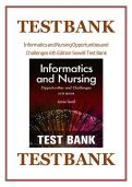 informatics and nursing opportunities and challenges 6th edition Jeanne Sewell Test Bank