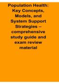 Population Health Key Concepts Models and System Support Strategies Comprehensive Study Guide and Exam Questions Complete Review Resource 2025&sol; 2026