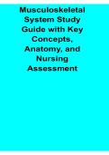 Musculoskeletal System Study Guide with Key Concepts Anatomy and Nursing Assessment Complete Clinical Review and Exam Preparation 2025&sol; 2026