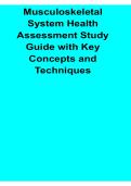Musculoskeletal System Health Assessment Study Guide with Key Concepts and Techniques Complete Clinical Review and Exam Preparation 2025&sol; 2026