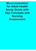 Musculoskeletal for Adult Health Study Guide with Key Concepts and Nursing Assessment Complete Clinical Review and Exam Preparation 2025&sol; 2026
