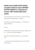 ASAM Criteria EXAM STUDY GUIDE &vert; &NewLine;&lpar;complete solutions&rpar; Exam&vert; ASSURED &NewLine;SUCCESS &vert;GRADE A&plus;&excl;&excl; &vert;Questions & &NewLine;Answers 100&percnt; Verified 2026 latest &NewLine;update 