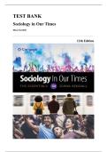 Test Bank &mdash; Sociology in Our Times&comma; 12th Edition &lpar;Kendall&comma; 2021&rpar;&comma; Chapters 1-16 &vert; All Chapters Covered