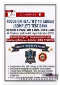 Focus on Health &lpar;11th Edition&rpar; &ndash; Complete Test Bank &vert; Wayne A&period; Payne&comma; Dale B&period; Hahn&comma; Ellen B&period; Lucas &vert; All Chapters &vert; McGraw-Hill Higher Education &lpar;2012&rpar; &vert; ISBN&colon; 9780077434656